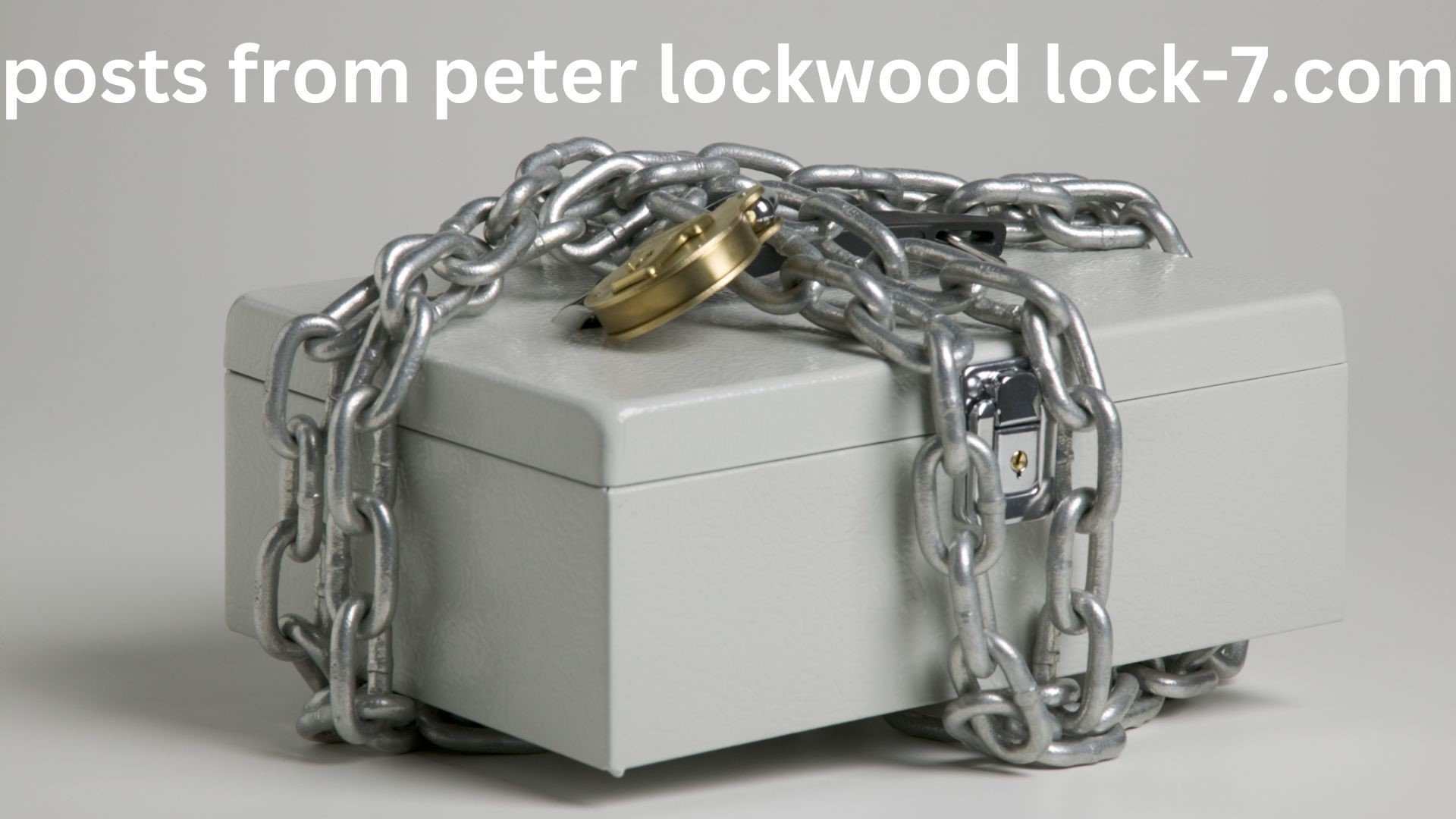 Posts From Peter LockwoodLock-7.com