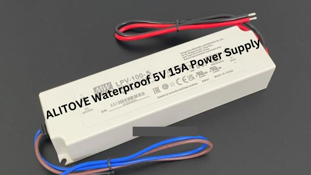 ALITOVE Waterproof 5V 15A Power Supply