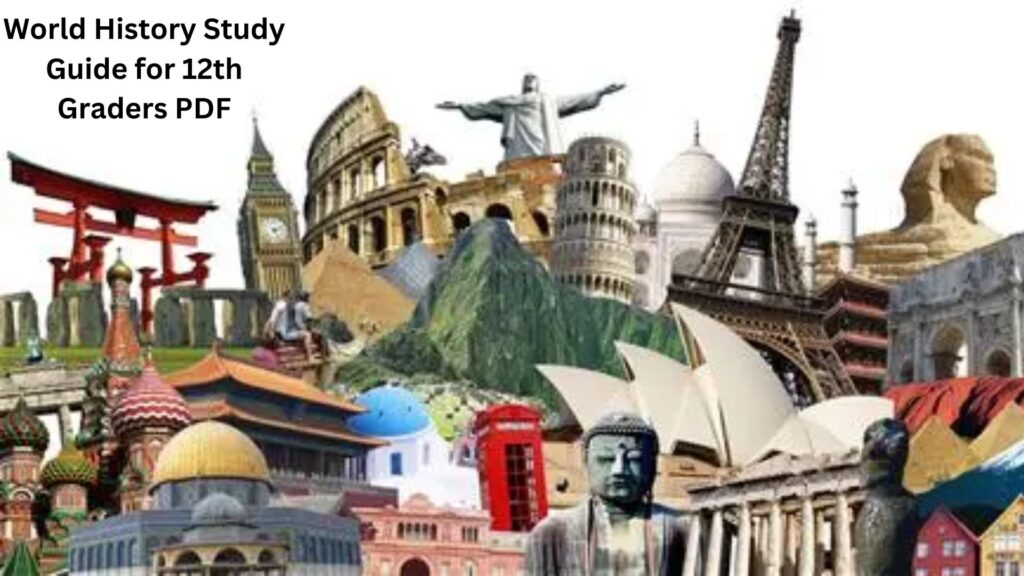 World History Study Guide for 12th Graders PDF